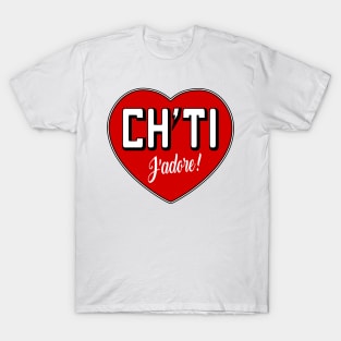 Ch'ti jadore T-Shirt